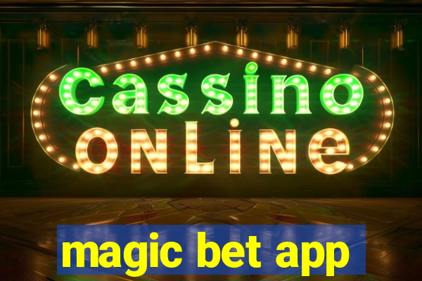 magic bet app