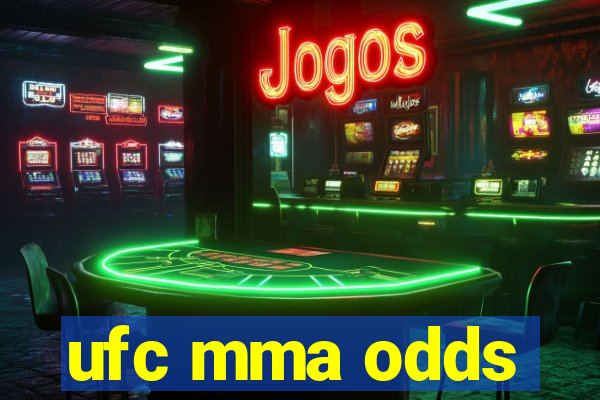 ufc mma odds