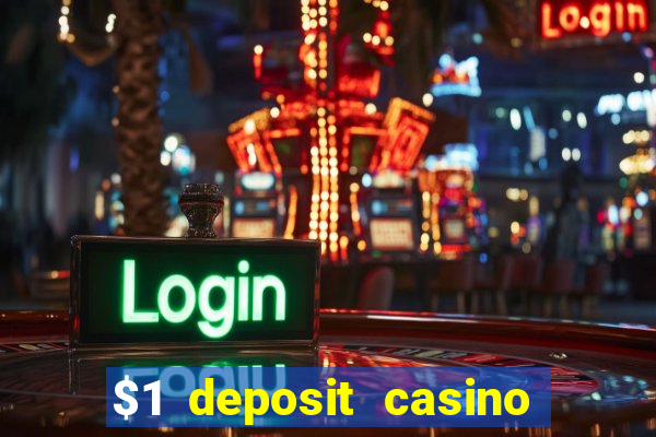 $1 deposit casino 80 free spins