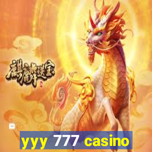 yyy 777 casino