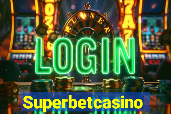 Superbetcasino