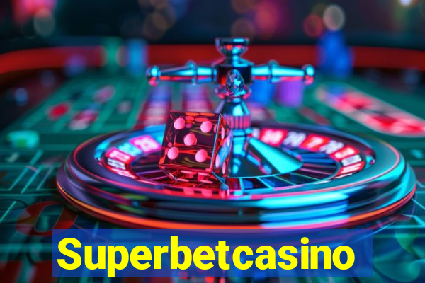 Superbetcasino