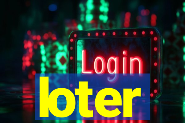 loter