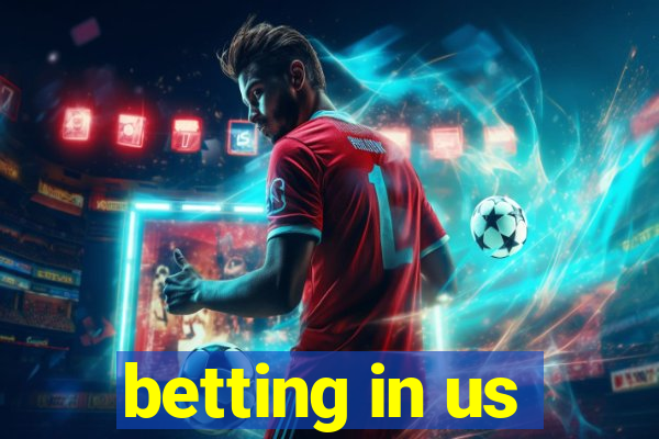 betting in us