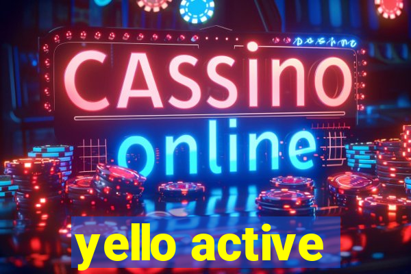 yello active