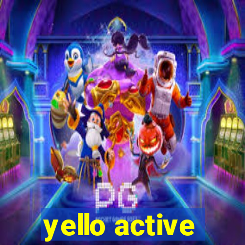 yello active