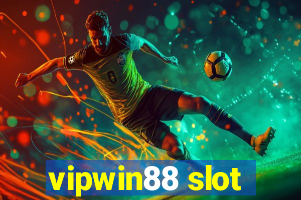 vipwin88 slot