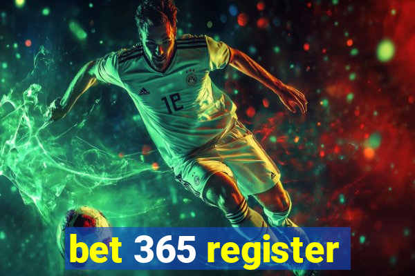 bet 365 register