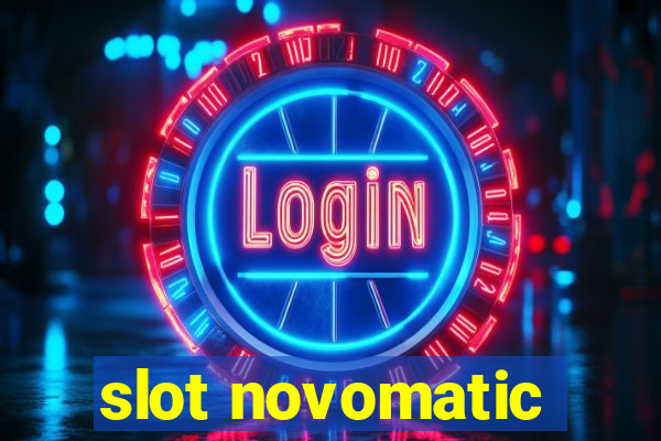 slot novomatic