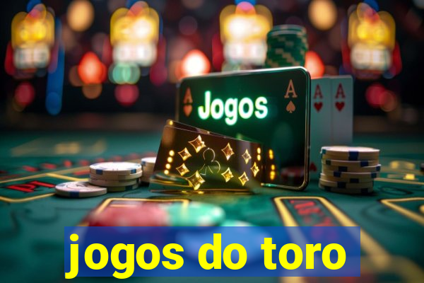 jogos do toro