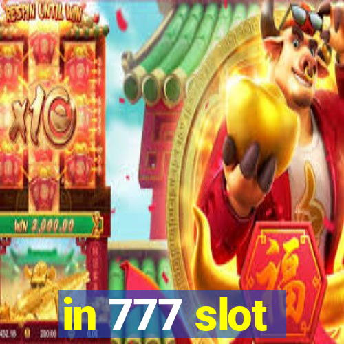 in 777 slot