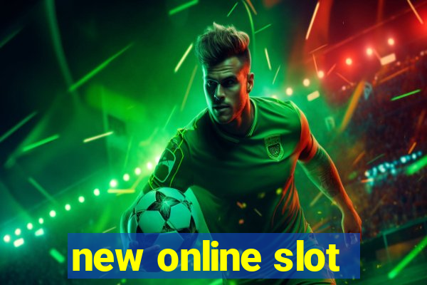 new online slot