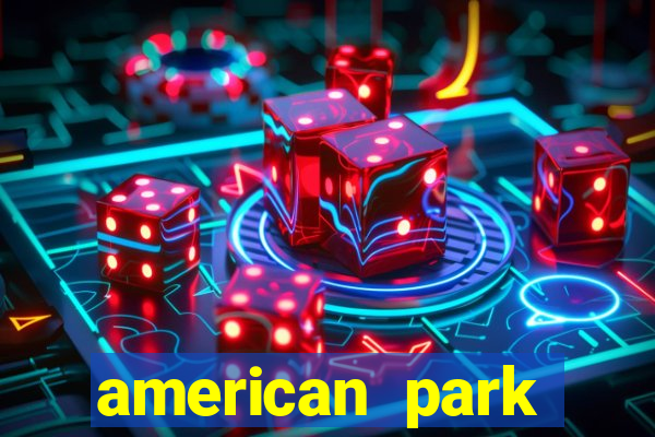 american park salvador pre?o