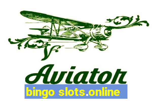 bingo slots.online