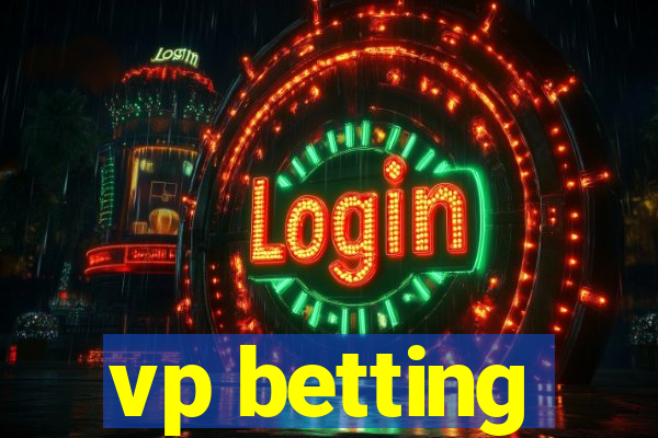 vp betting