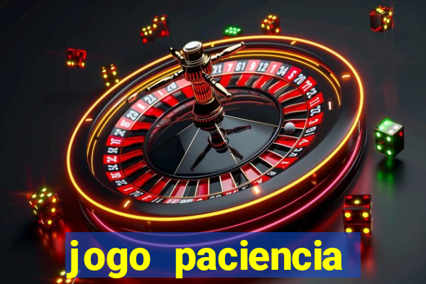 jogo paciencia spider haja paciencia