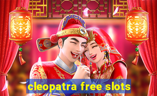 cleopatra free slots