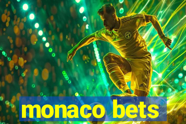 monaco bets