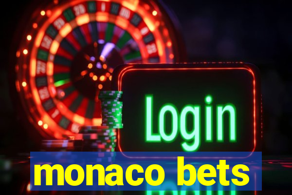 monaco bets