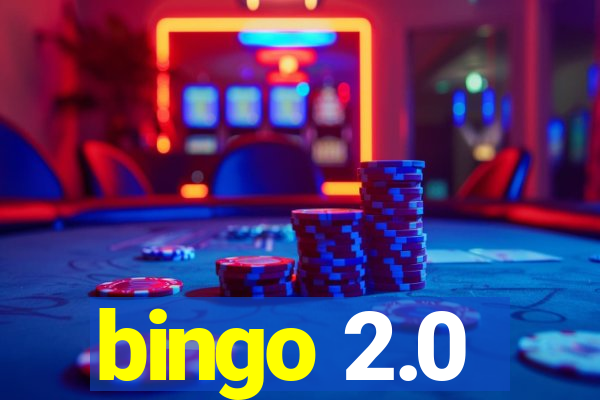 bingo 2.0