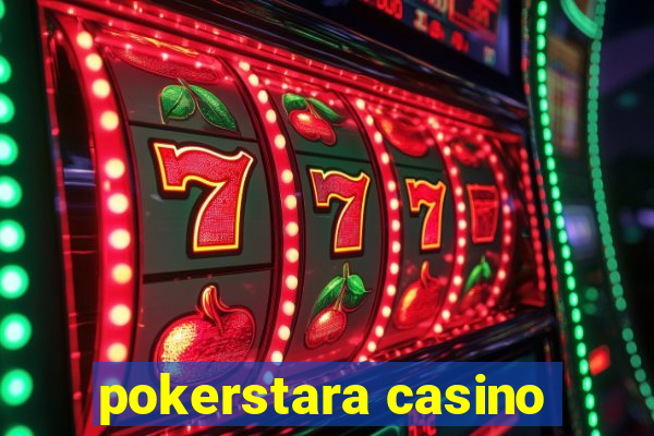 pokerstara casino