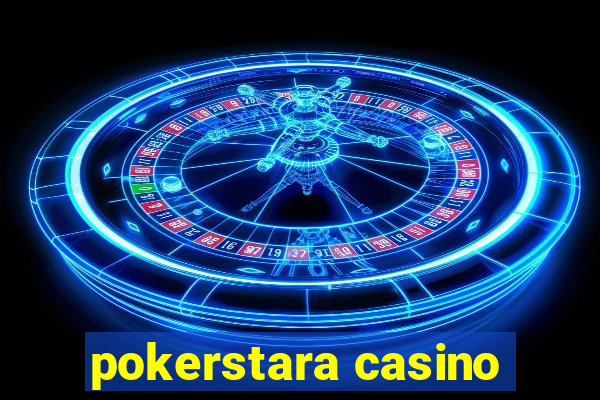 pokerstara casino