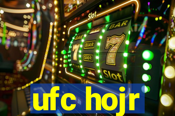 ufc hojr