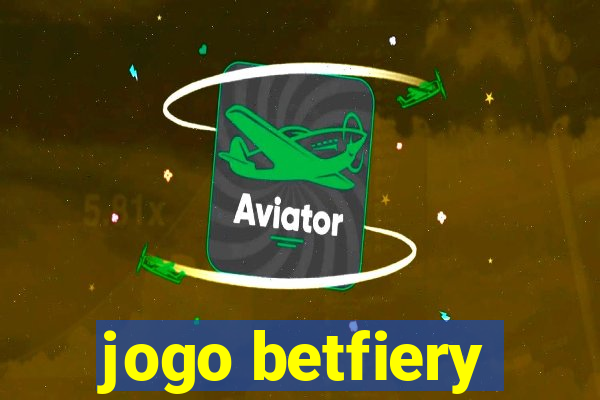 jogo betfiery