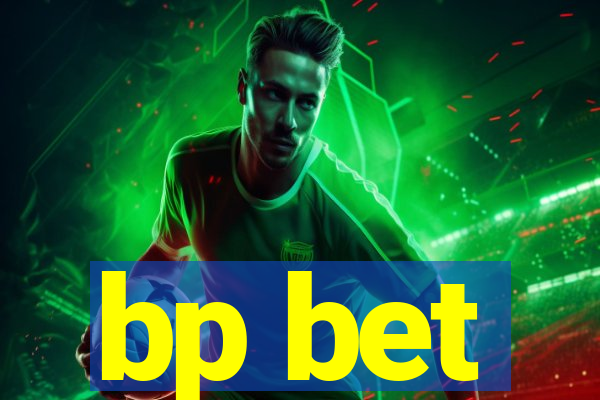 bp bet