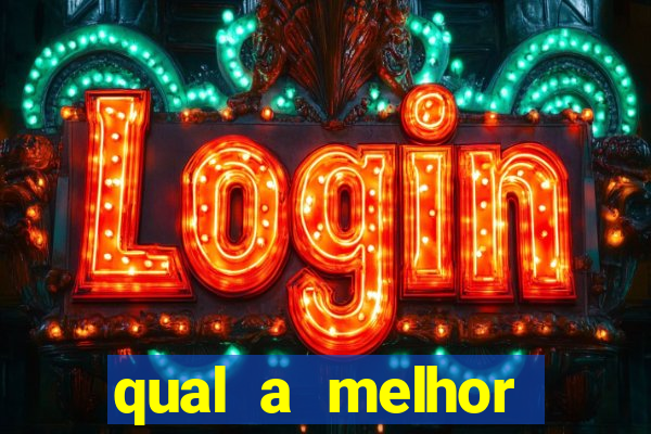 qual a melhor plataforma para o jogo do tigre