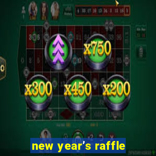 new year’s raffle