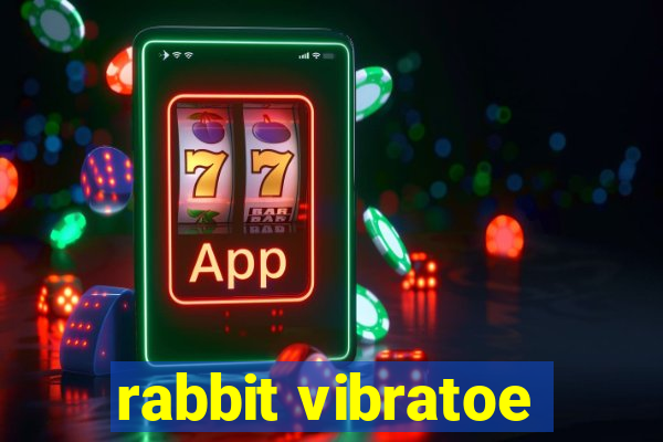 rabbit vibratoe