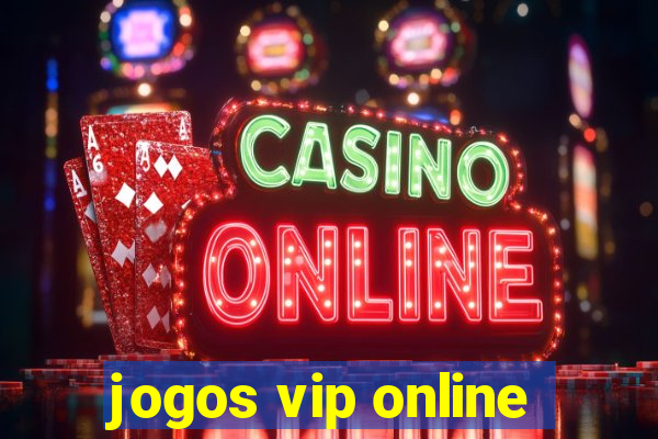 jogos vip online