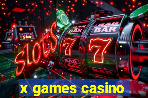 x games casino