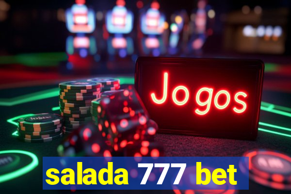 salada 777 bet