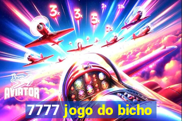 7777 jogo do bicho