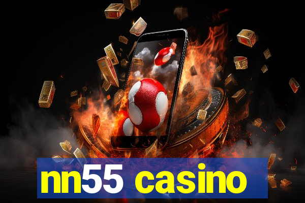 nn55 casino