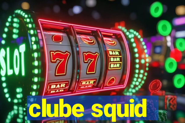 clube squid