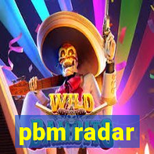 pbm radar