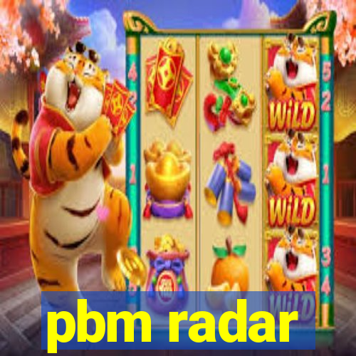 pbm radar