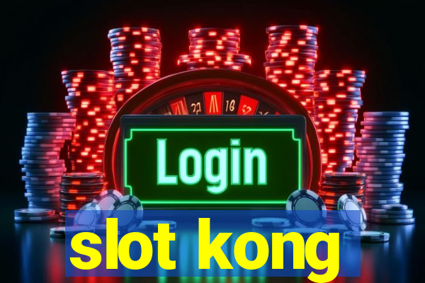 slot kong