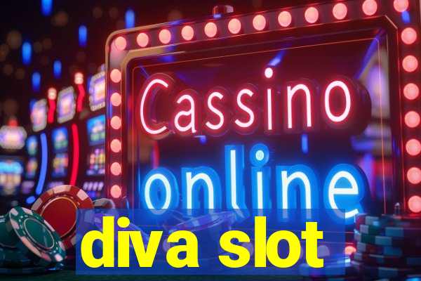 diva slot