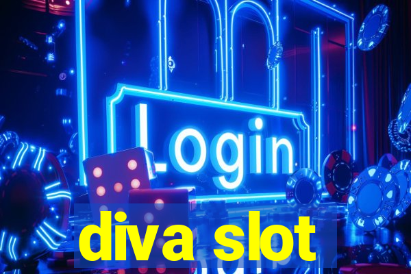 diva slot