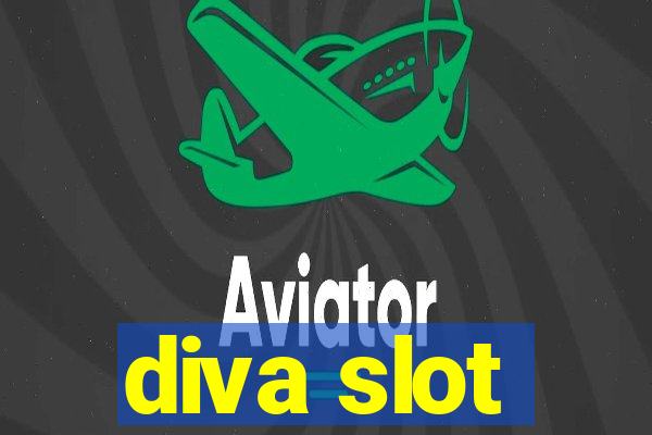 diva slot