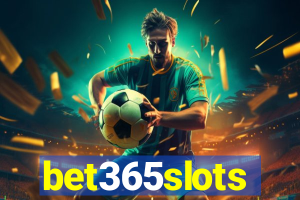 bet365slots