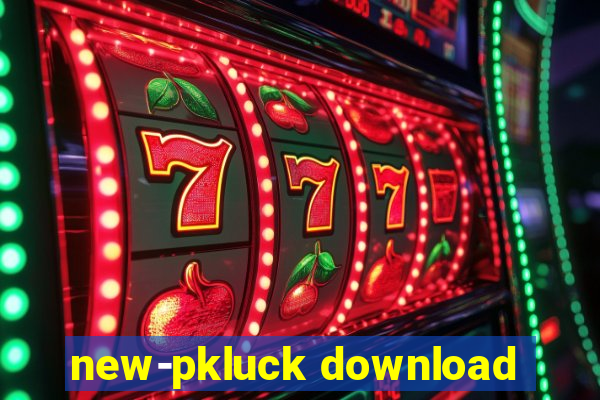 new-pkluck download