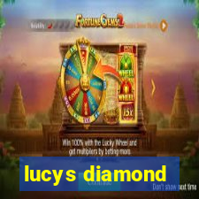 lucys diamond