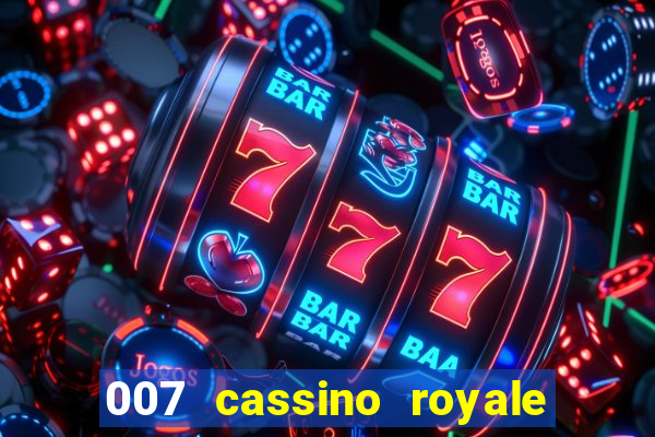 007 cassino royale download dublado 4shared