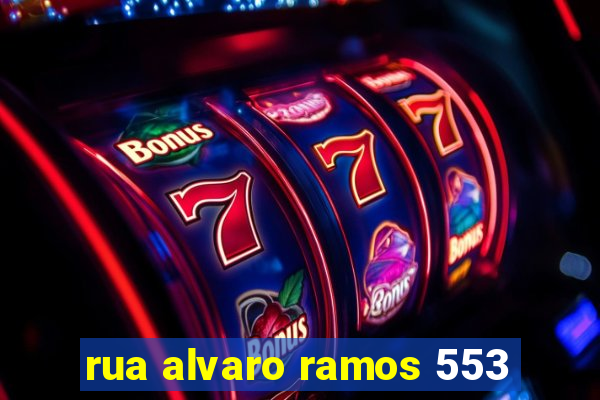 rua alvaro ramos 553