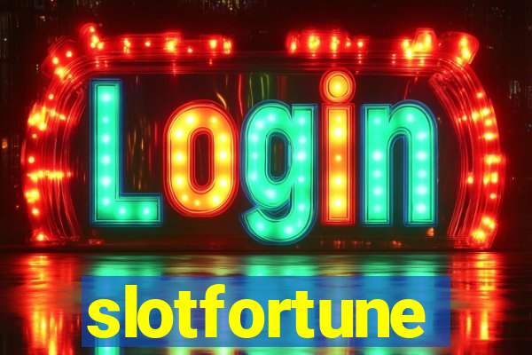 slotfortune